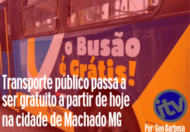 “Busão” passa a ser gratuito em Machado a partir desta segunda-feira